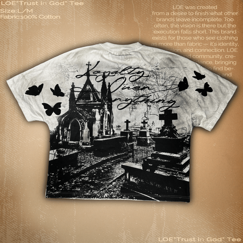 LOE "Trust in God" Tee