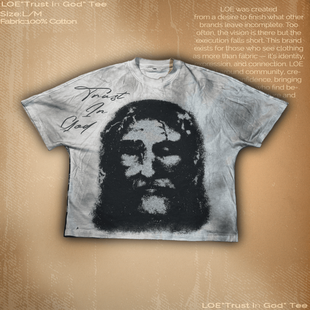 LOE "Trust in God" Tee