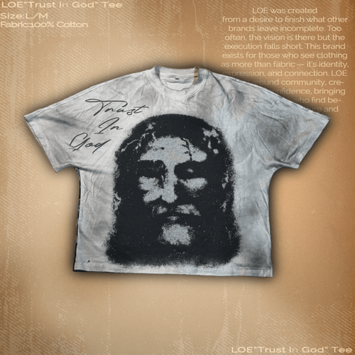 LOE "Trust in God" Tee
